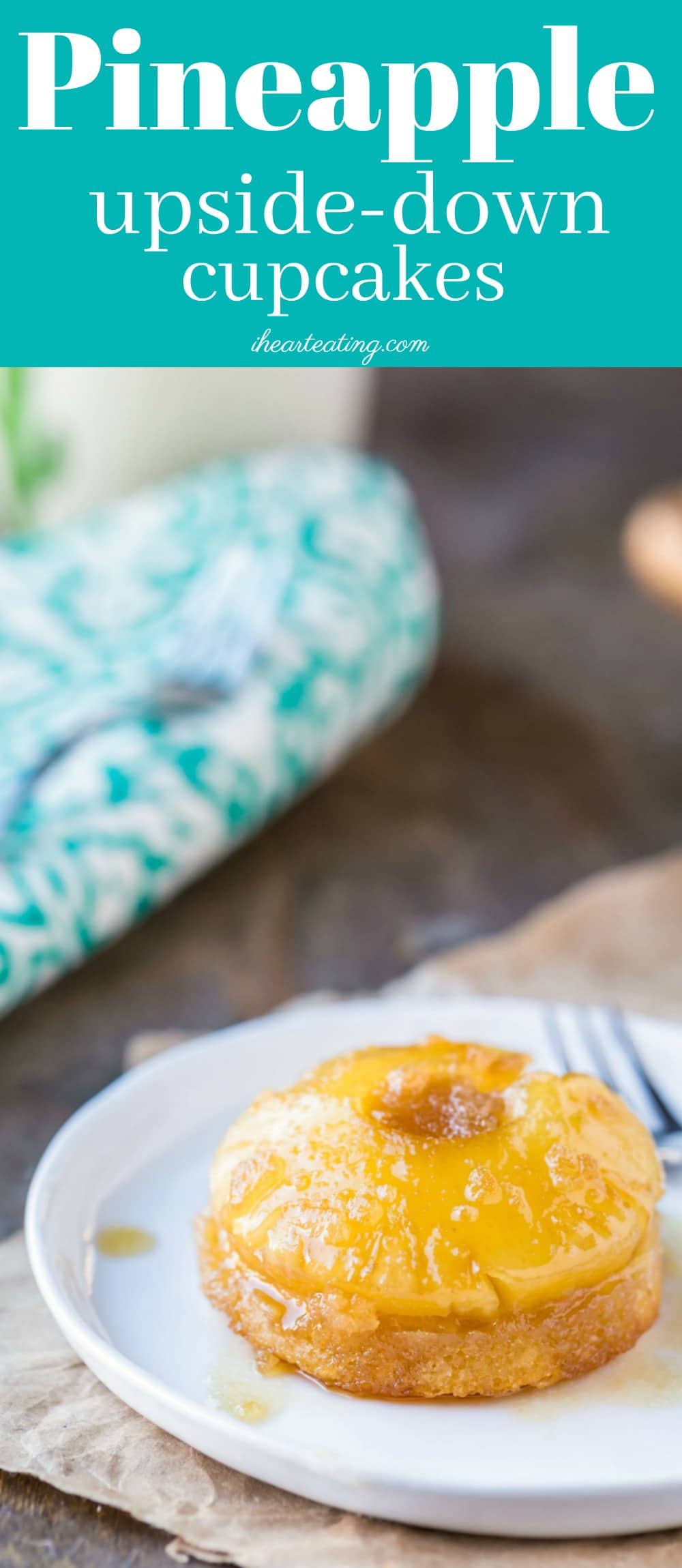 Pineapple Upside-Down Cupcakes are moist vanilla cupcakes topped with buttery, brown sugar pineapple topping.