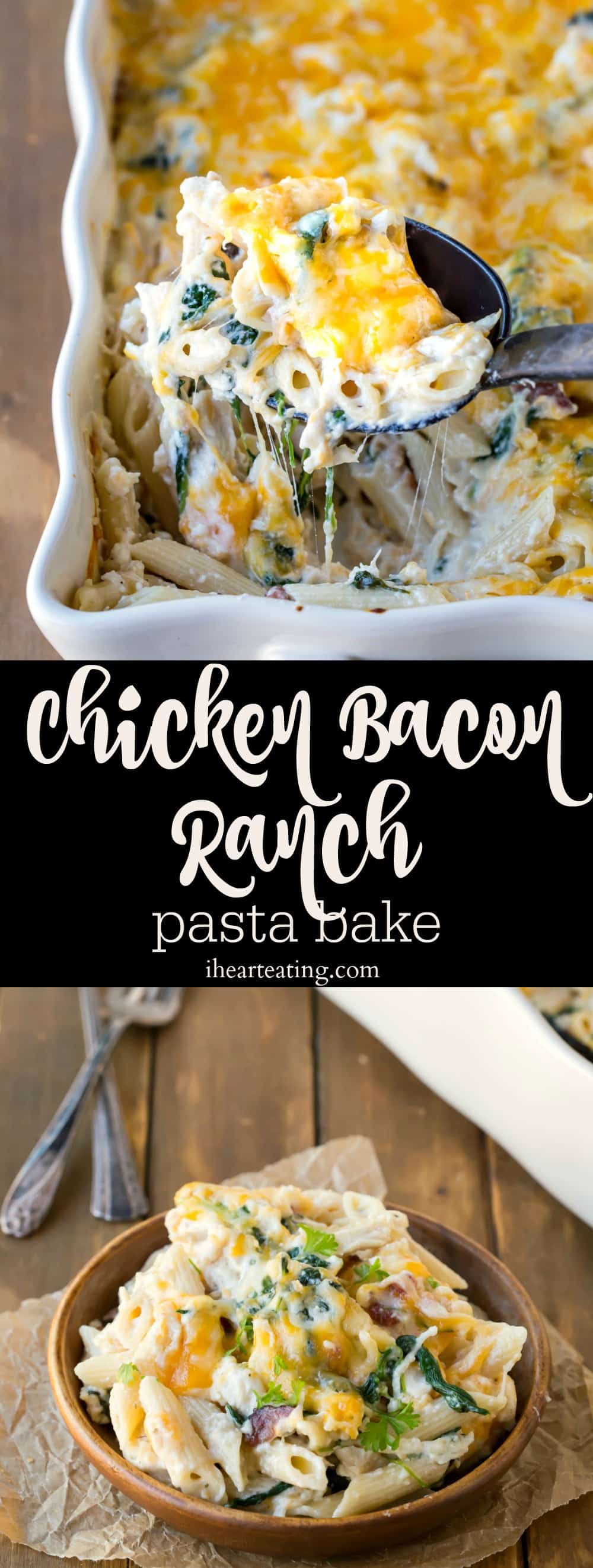 Chicken Bacon Ranch Pasta Bake - I Heart Eating