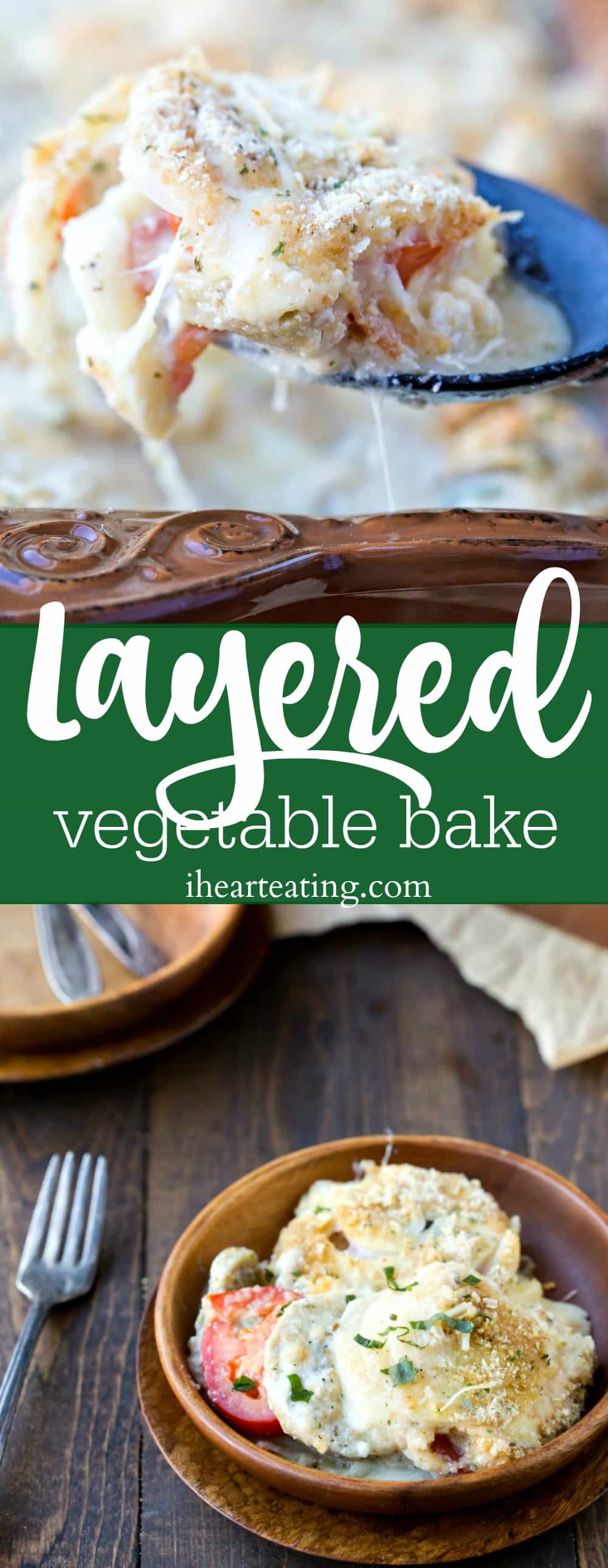 Layered Vegetable Bake - I Heart Eating
