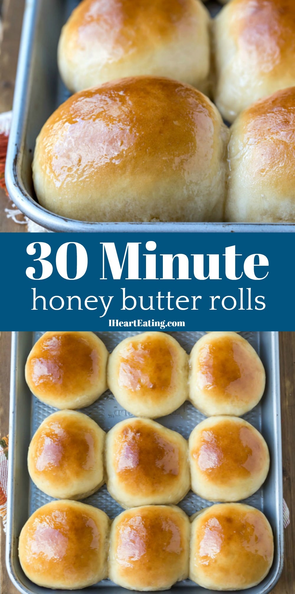30 Minute Honey Butter Rolls I Heart Eating