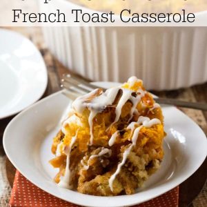 Overnight Pumpkin Cinnamon Roll French Toast