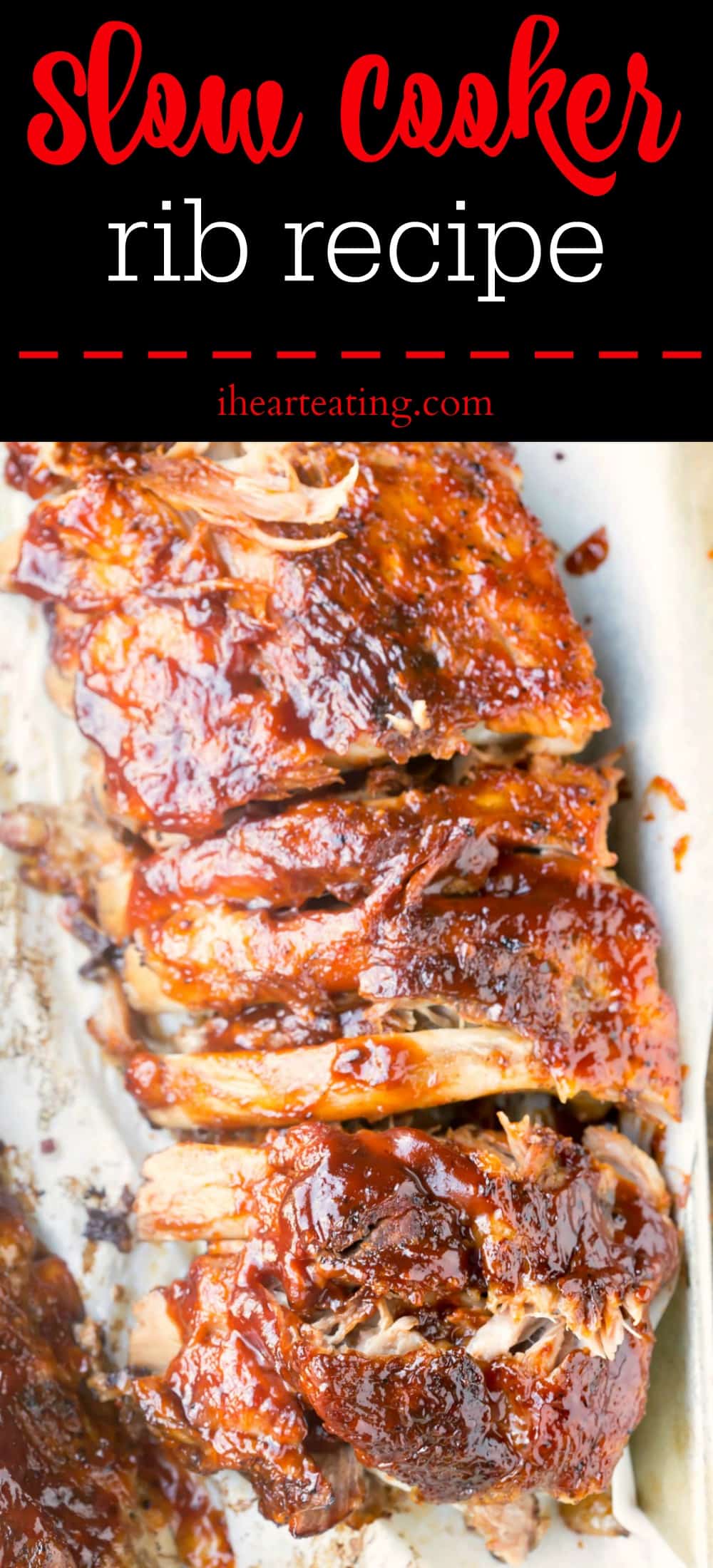 Slow Cooker Rib Recipe I Heart Eating