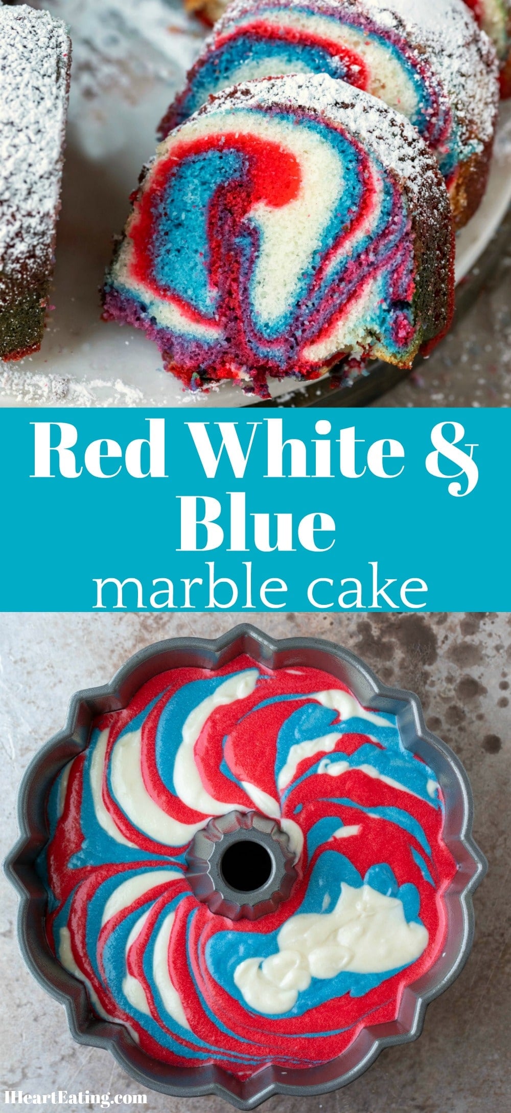 Red White & Blue Marble Cake - I Heart Eating