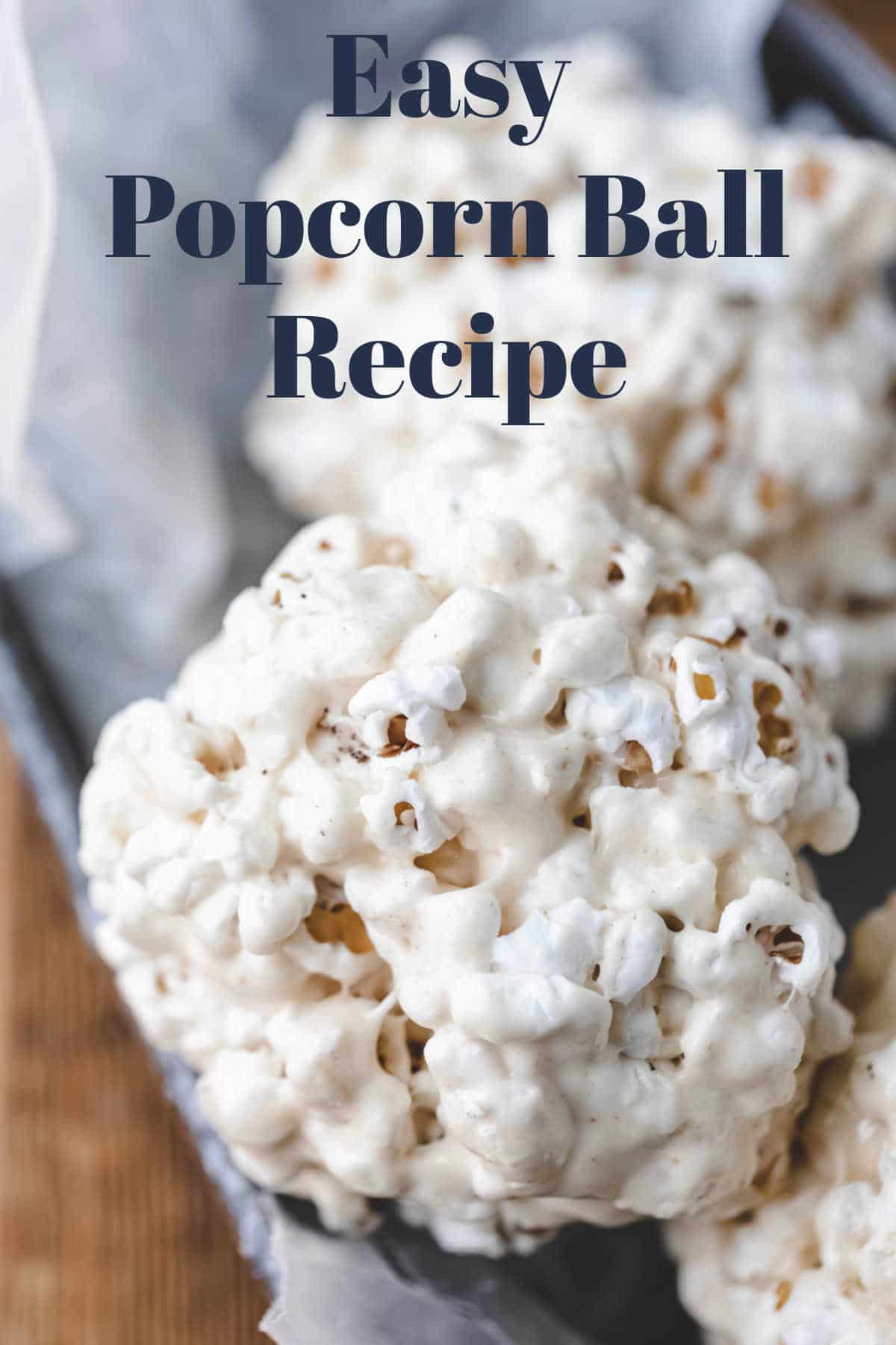 Easy Popcorn Ball Recipe - I Heart Eating