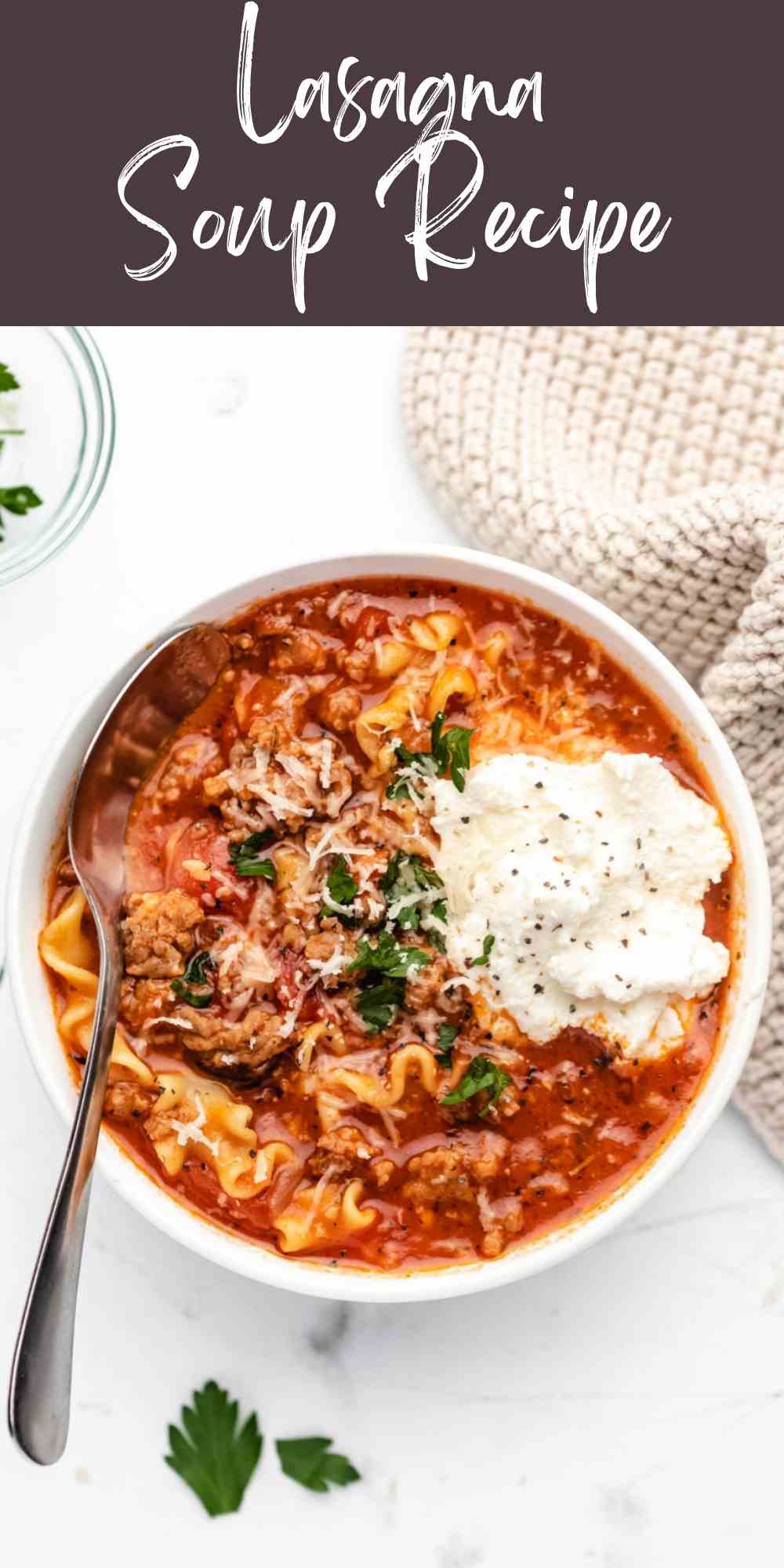 Lasagna Soup (Easy Soup Recipe) - I Heart Eating
